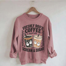 Freshly Boo'd Coffee: Served with Scream & Sugar Sweatshirt