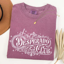 The Desperado Club Booktok T-Shirt