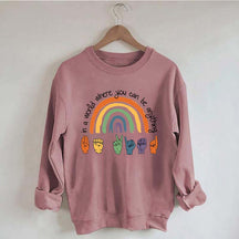 Be Kind Sign Language ASL Rainbow Sweatshirt