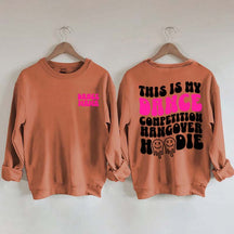 Dance Hangover Sweatshirt