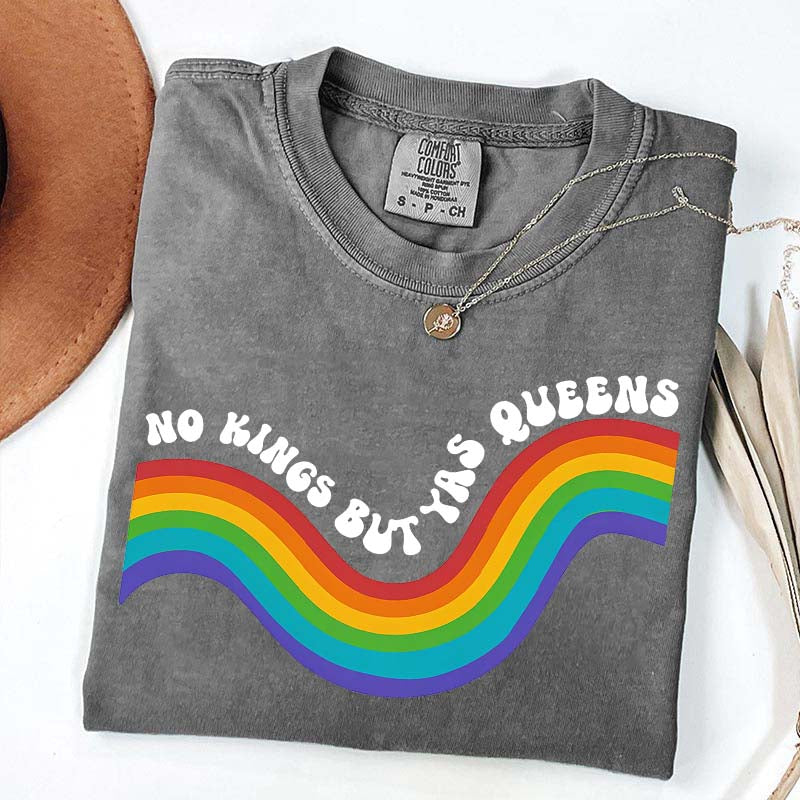 No Kings but YAS QUEENS T-Shirt