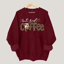 But First Coffee Leopard Sweatshirt