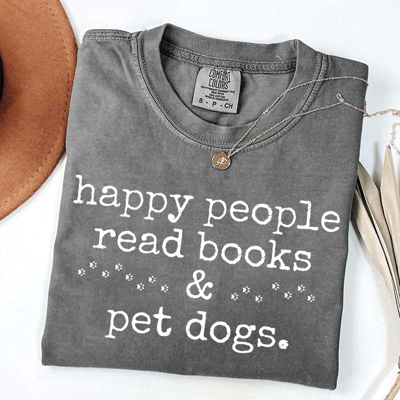 Happy People Read Books Pet Dogs T-Shirt