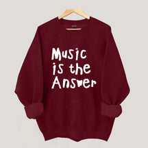 Music Is The Answer Cute Sweatshirt