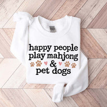 Happy People Play Mahjong & Pet Dogs Cute Sweatshirt
