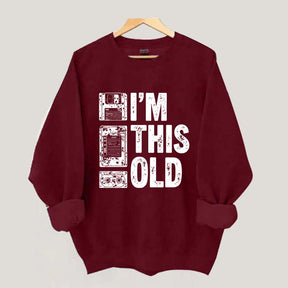 I'm This Old Nostalgic Cassette Floppy Sweatshirt