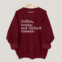 Coffee, Books & Oxford Commas Sweatshirt