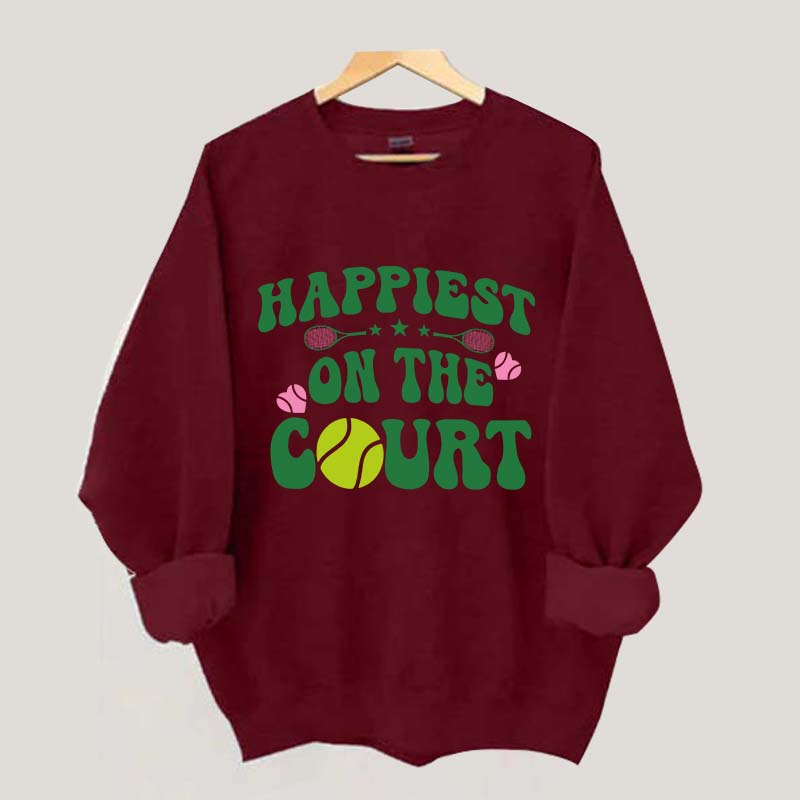Happiest on The Court Sweatshirt