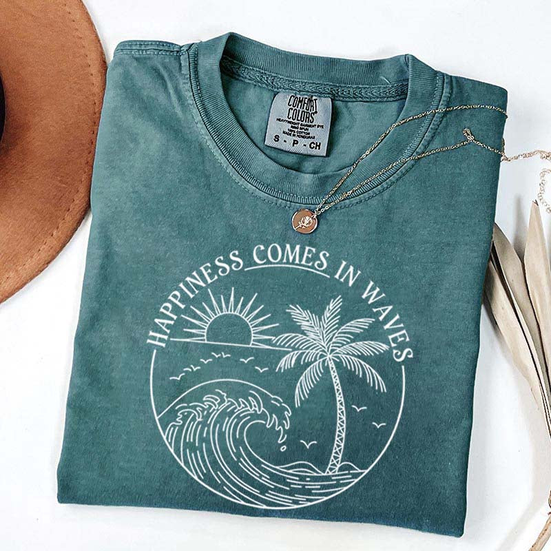 Happiness Comes In Waves Beach Trip T-Shirt