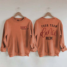 Personalized Dance Mom Sweatshirt