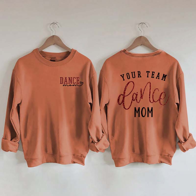 Personalized Dance Mom Sweatshirt