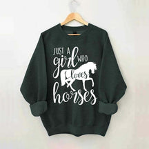Just a Girl Who Loves Horses Farm Lover Sweatshirt