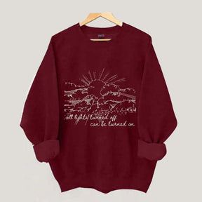 All Lights Turned Off Can Be Turned On Folk Music Festival Sweatshirt