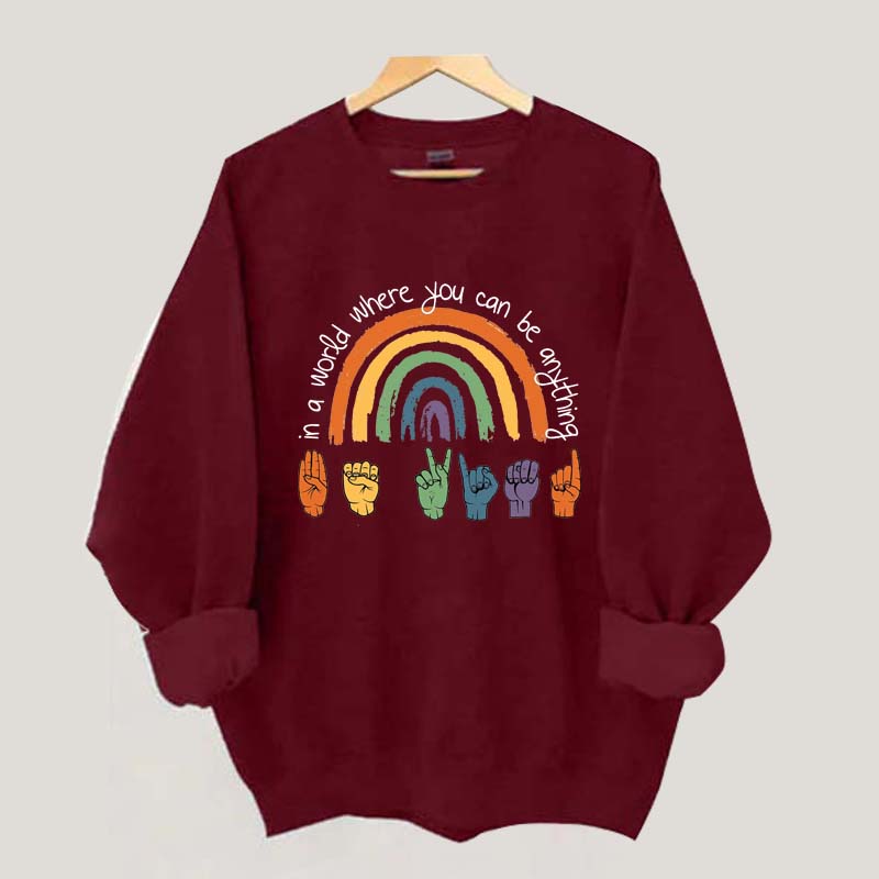 Be Kind Sign Language ASL Rainbow Sweatshirt