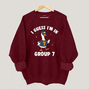 I'm In Group 7 Sweatshirt