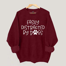 Cute Easily Distracted By Dogs Sweatshirt