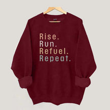 Rise Run Refuel Repeat Sweatshirt