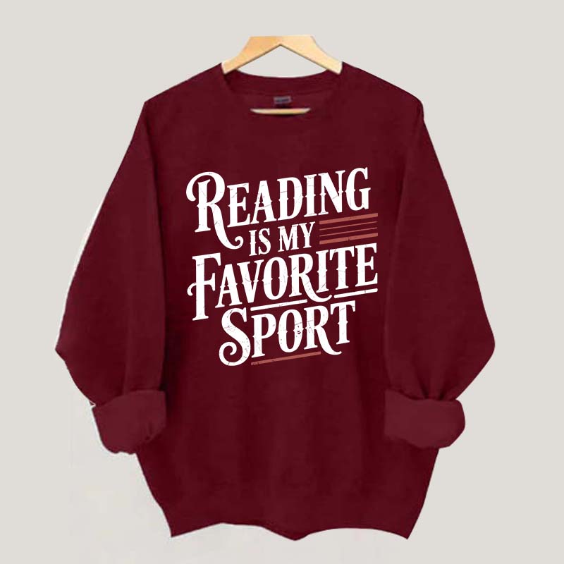 Reading Is My Favorite Sport Day Sweatshirt