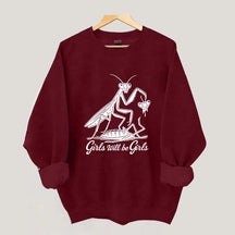 Girls Will Be Girls Graphic Sweatshirt