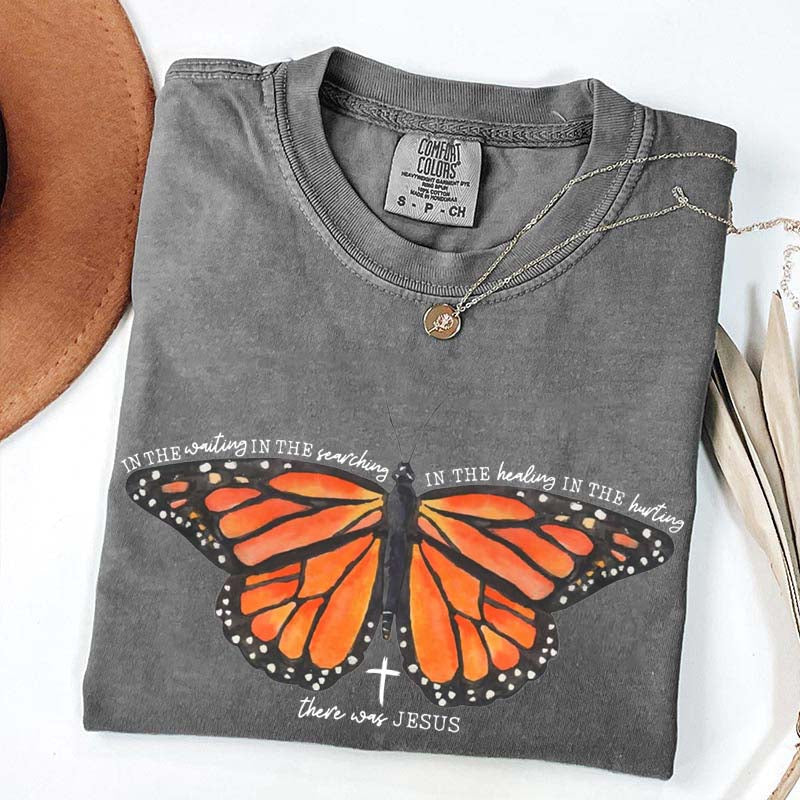 There Was Jesus Religious Butterfly T-Shirt