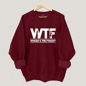 WTF Where's The Finish Sweatshirt