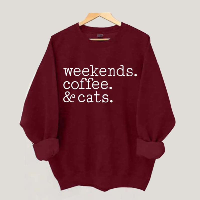 Weekends Coffee and Cats Sweatshirt
