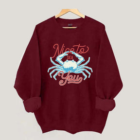 Coral Reef Nice To Sea You Sweatshirt