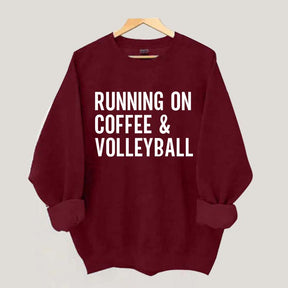 Running On Coffee & Volleyball Sweatshirt