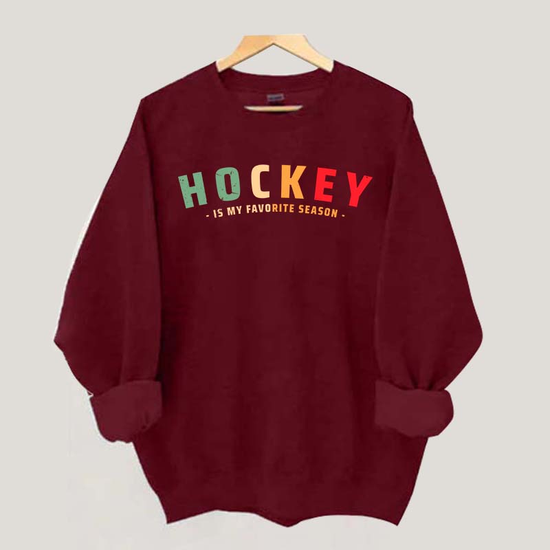 Cute Hockey Is My Favorite Season Sweatshirt