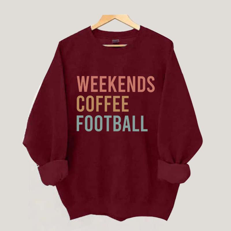 Weekends Coffee Football Sweatshirt