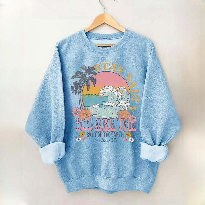 Stay Salty Bible Verse Beach Sweatshirt