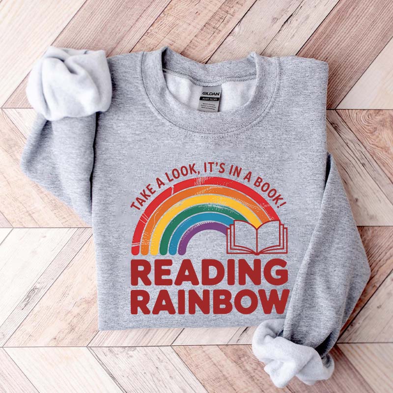 Take a Look It's in a Book Sweatshirt