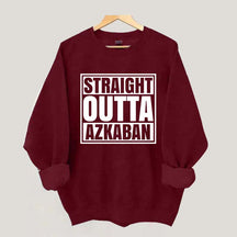 Straight Outta Azkaban Sweatshirt