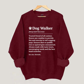 Dog Walker Definition Sweatshirt