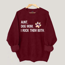 Dog Mom and Auntie Sweatshirt
