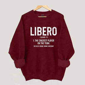 Volleyball Libero Definition Sweatshirt