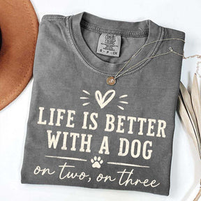 Retro Life Is Better With A Dog On Two On Three T-Shirt