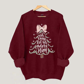 Religious Christmas Oh Come Let Us Adore Him Sweatshirt