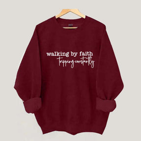Walking By Faith Tripping Constantly Minimalist Sweatshirt
