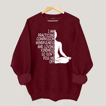 Mindfulness Kindness Humor Yoga Sweatshirt