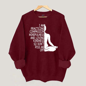 Mindfulness Kindness Humor Yoga Sweatshirt