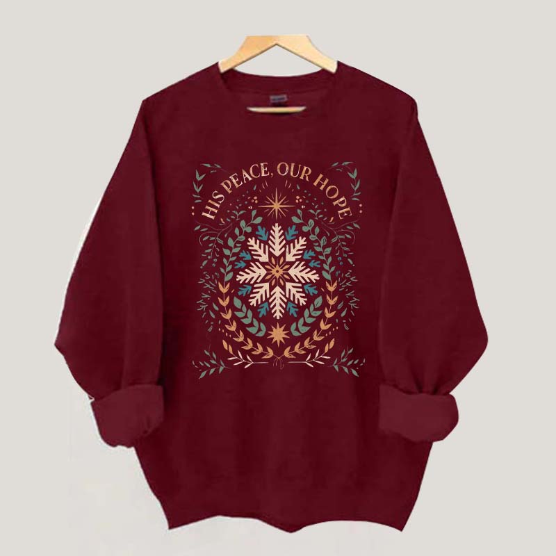 Christmas His Peace Our Hope Sweatshirt