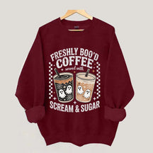 Freshly Boo'd Coffee: Served with Scream & Sugar Sweatshirt