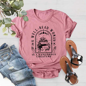 Retro A Well Read Woman Is A Dangerous Creature T-Shirt