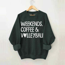 Weekends Coffee & Volleyball Sport Lover Sweatshirt