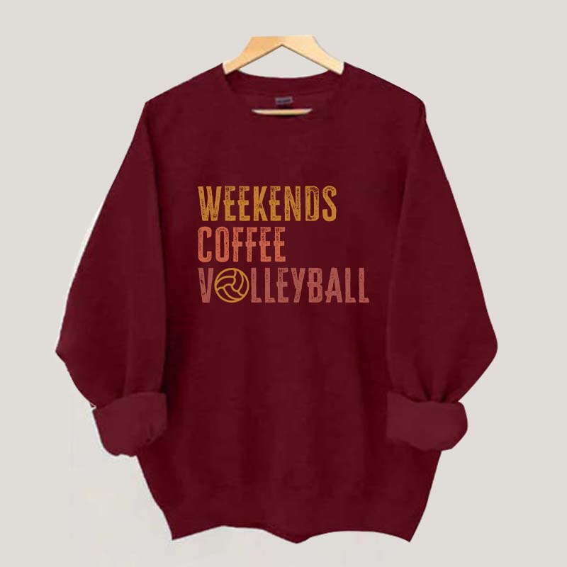 Weekends coffee volleyball Members Sweatshirt