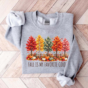 Fall Is My Favorite Color Autumn Trees Sweatshirt