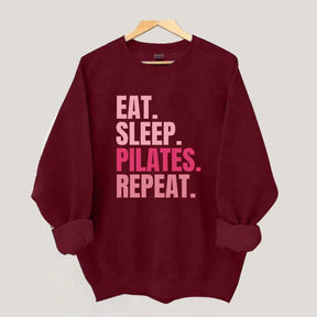 Eat Sleep Pilates Repeat Sweatshirt