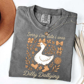Sorry I'm Late I Was Dilly Dallying Goose Fall T-Shirt
