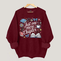 Cozy Book Just One More Chapter Sweatshirt